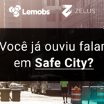 Capa: Safe City: O conceito que pode transformar a Segurança Pública