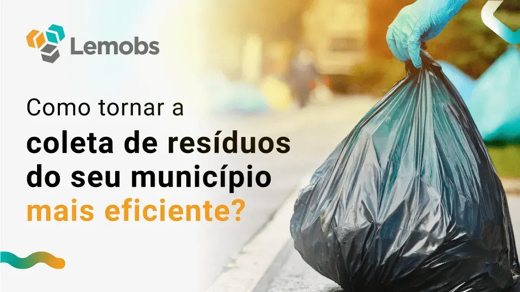 Capa Como tornar a coleta de resíduos do seu município.